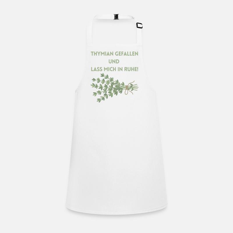 Thymian einen Gefallen und lass mich in Ruhe! Schürze für Kinder