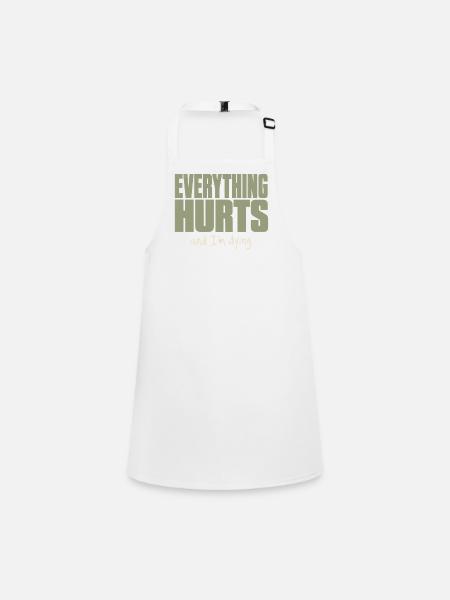 Alles tut weh - Lustiges Fitness Shirt - Schürze für Kinder - Weiß - Vorne