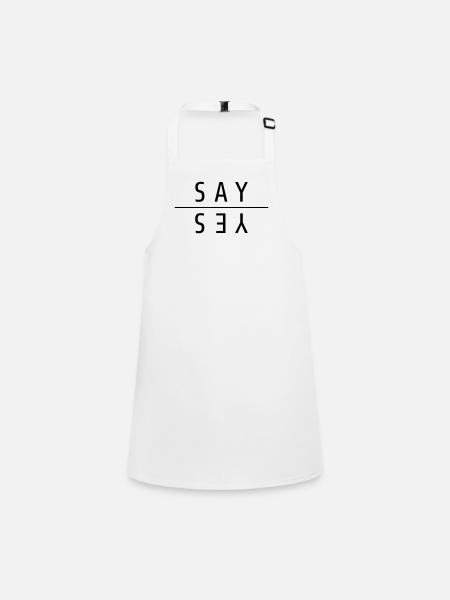 Say Yes Geschenk - Schürze für Kinder - Weiß