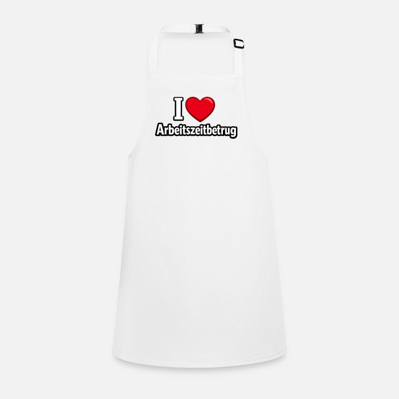I Love Working Time Scam Job Office Children's Apron