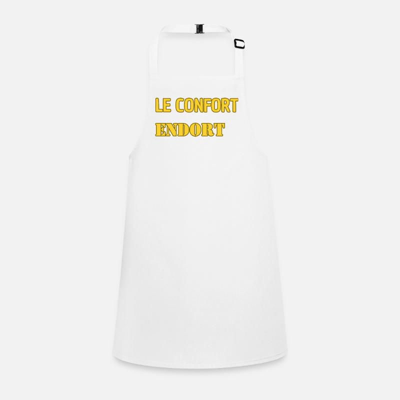 Le confort endort. Tablier Enfant
