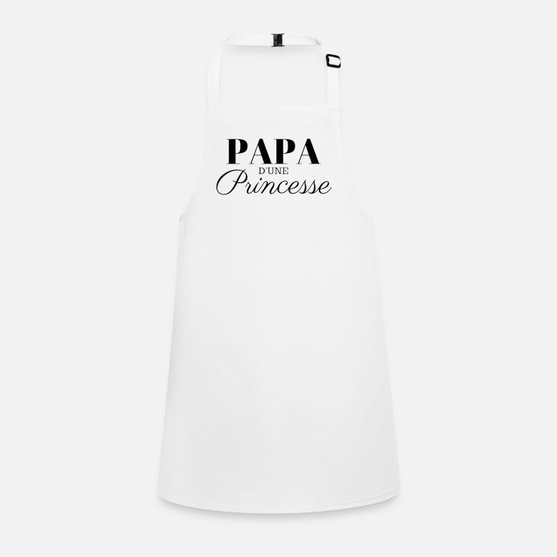 PAPA D'UNE PRINCESSE Tablier Enfant
