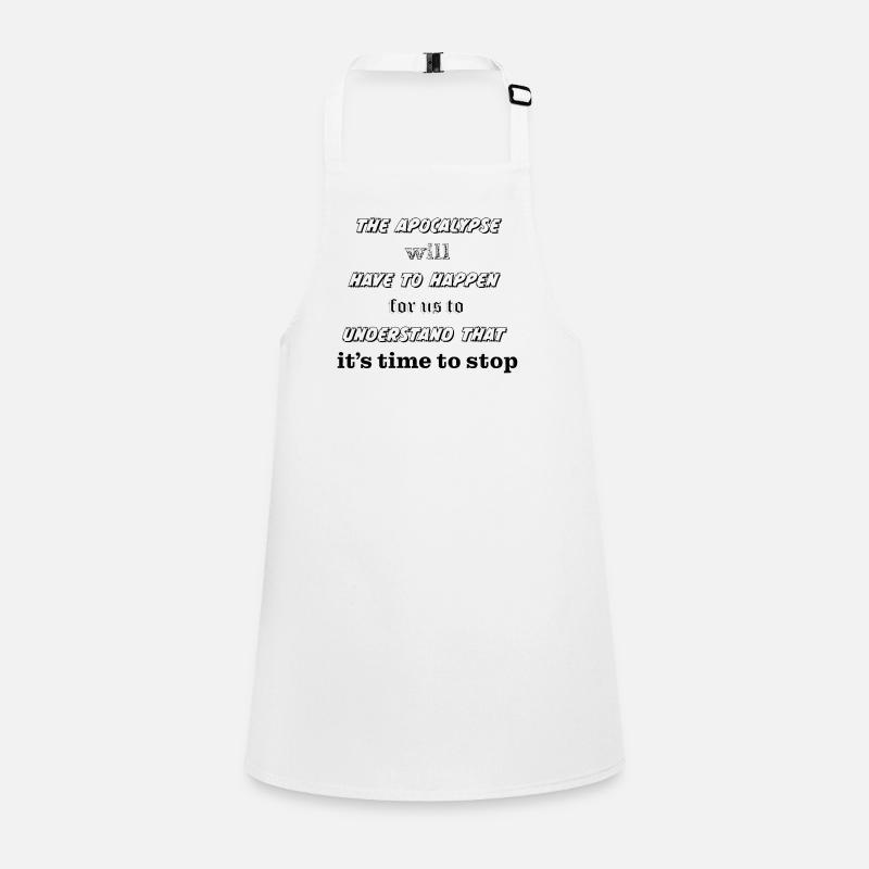 Let's save the planet before the apocalypse Children's Apron