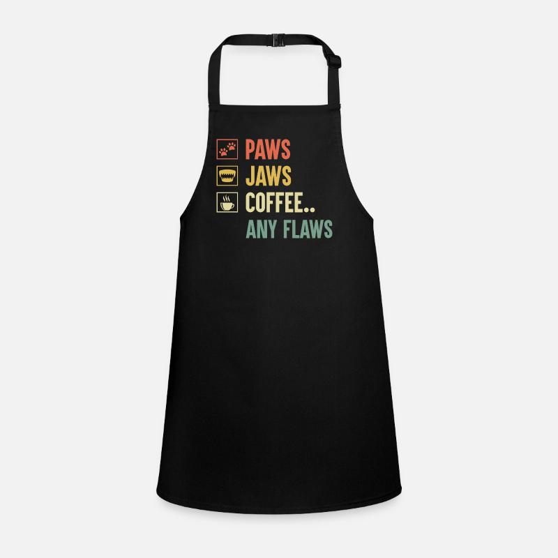 Paws Jaws Coffee Any Flaws Caffeine Lover Boxer Children's Apron