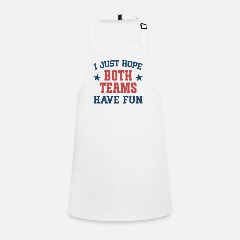 I just hope both teams have fun Children's Apron