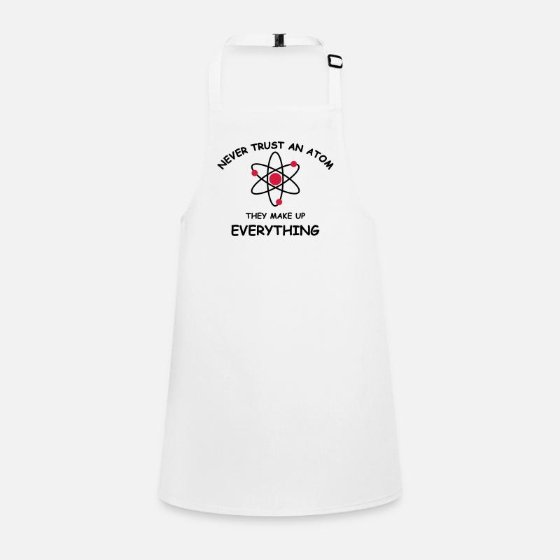Never trust an atom Children's Apron