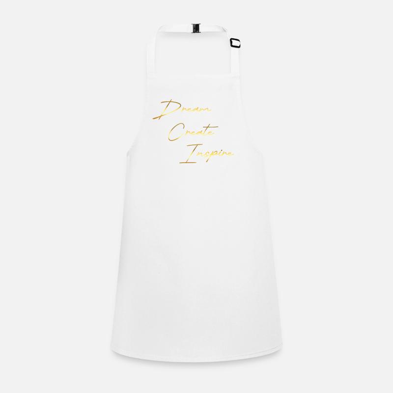 Dream Create Inspire or Tablier Enfant