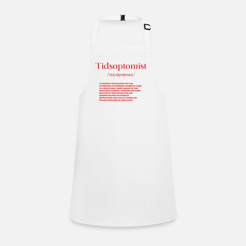 Tidsoptomist Definition Children's Apron