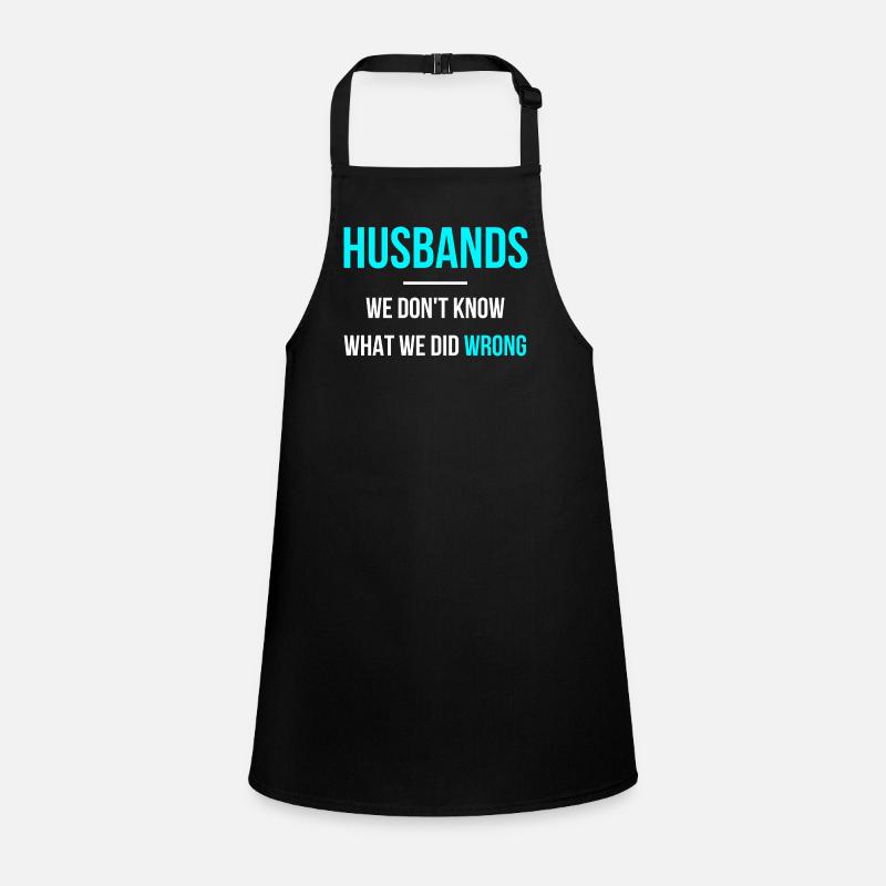 Husband does everything wrong English language Children's Apron