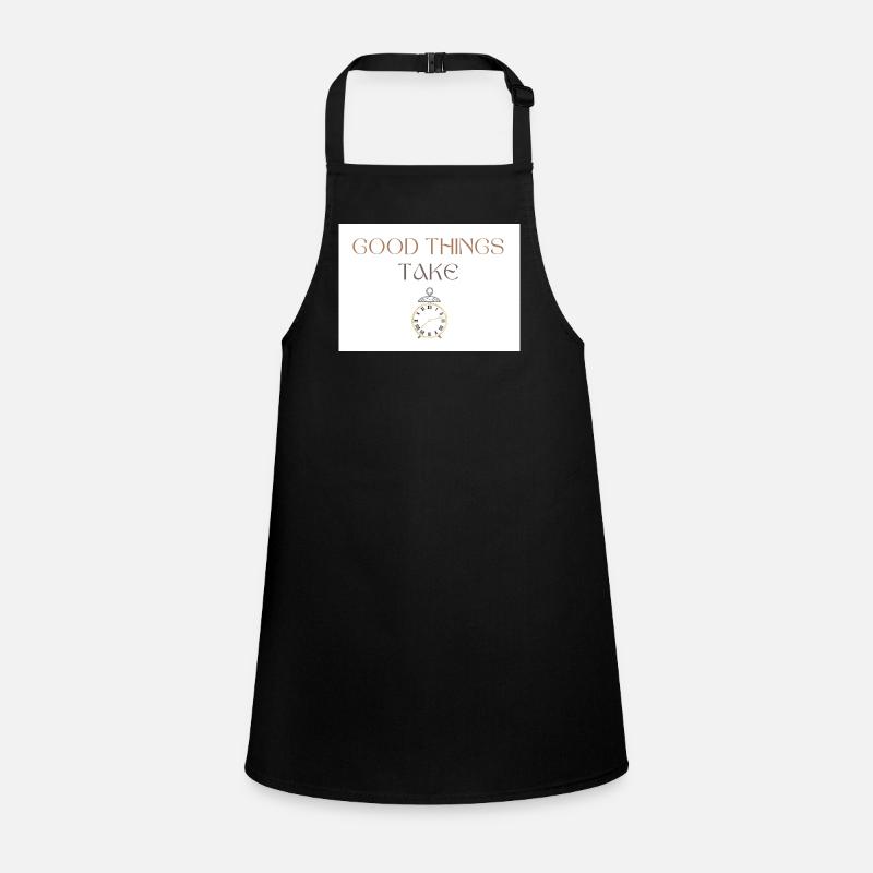 Good Things Take Time Typography with Clock Children's Apron