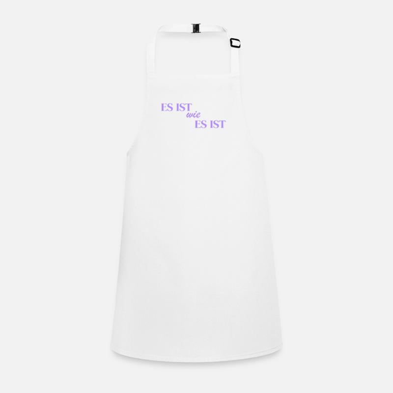 It is what it is Children's Apron