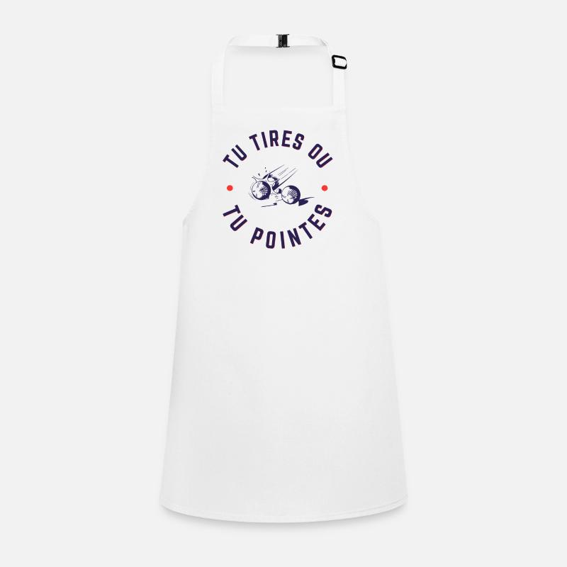 Tu tires ou tu pointes - Tablier Enfant - blanc
