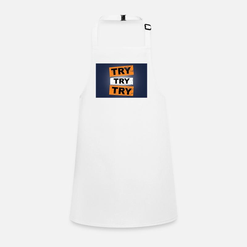 Try try try saying lettering Children's Apron