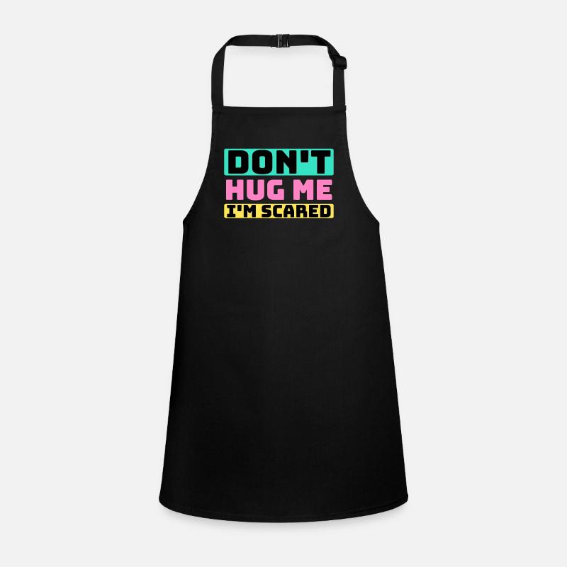 don't hug me Children's Apron