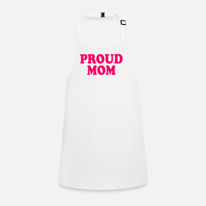 Proud mom Tablier Enfant