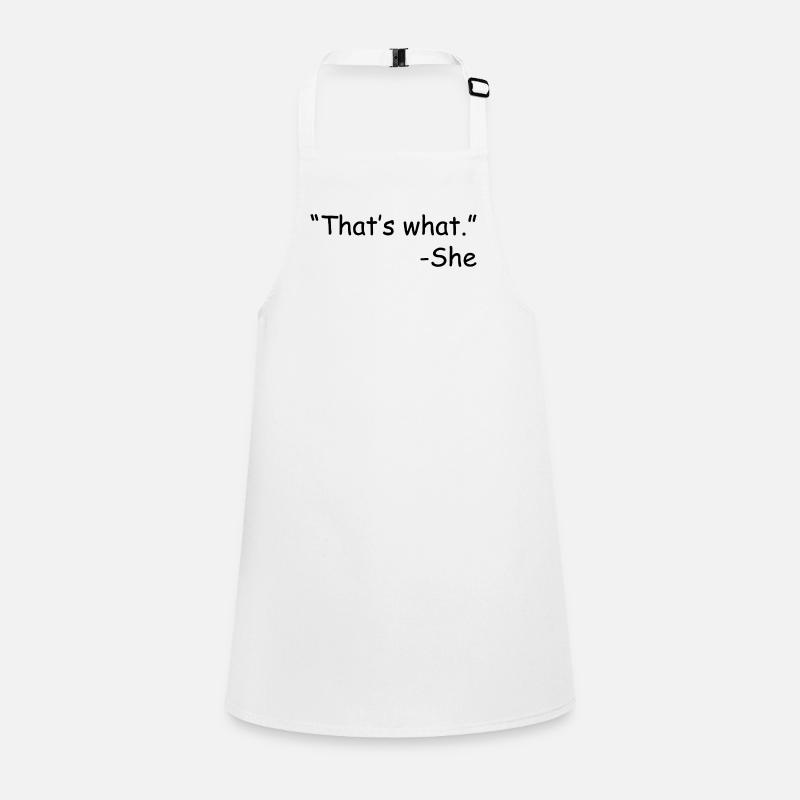 That s What She Sid Children's Apron