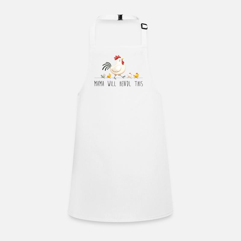 Mama will hendl this muttertag sprüche dialekt Schürze für Kinder