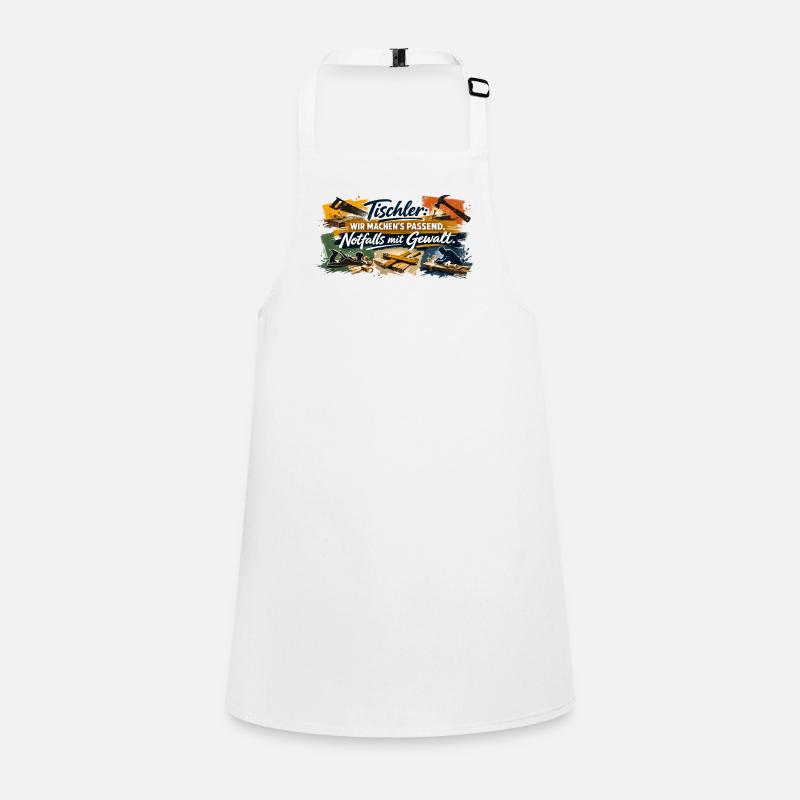 Tischler Spruch: Wir machen's passend Schürze für Kinder