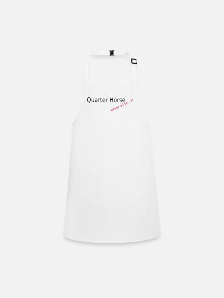 Quarter Horse, what else - Children's Apron - white - Front