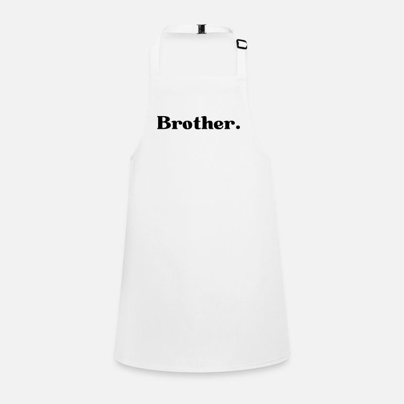 Brother. brother gift Children's Apron
