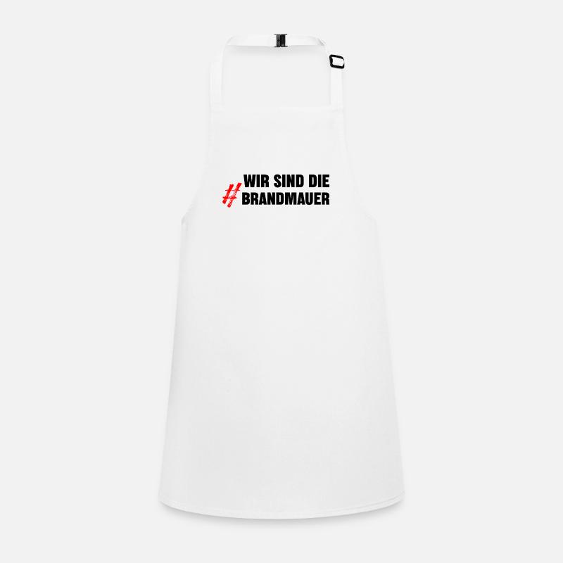 Wir sind die Brandmauer Schürze für Kinder