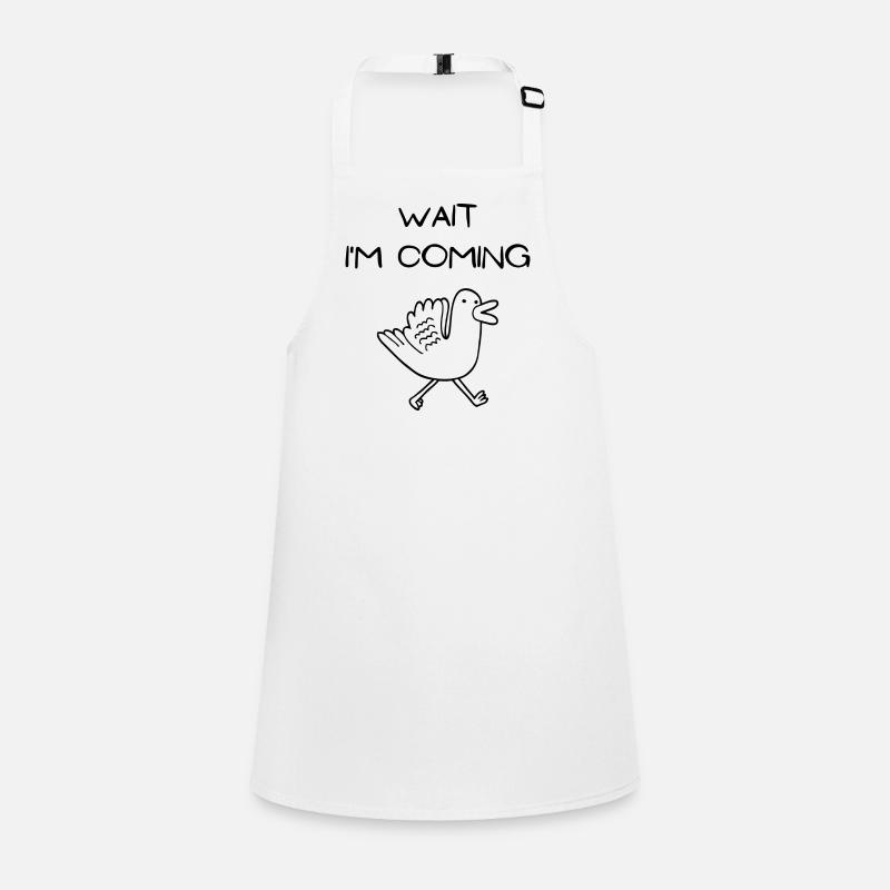 Wait I'm coming Children's Apron