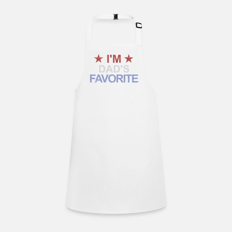 Favorite child I'm dad's favorite dad's darling dad's darling Children's Apron