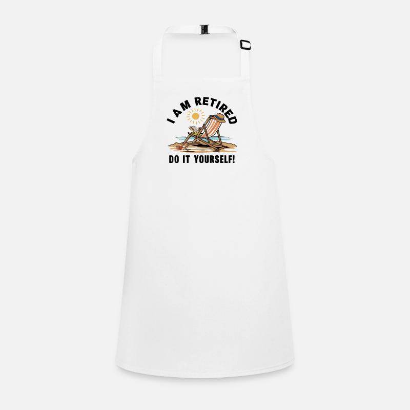 I am retired. Do it yourself! Children's Apron
