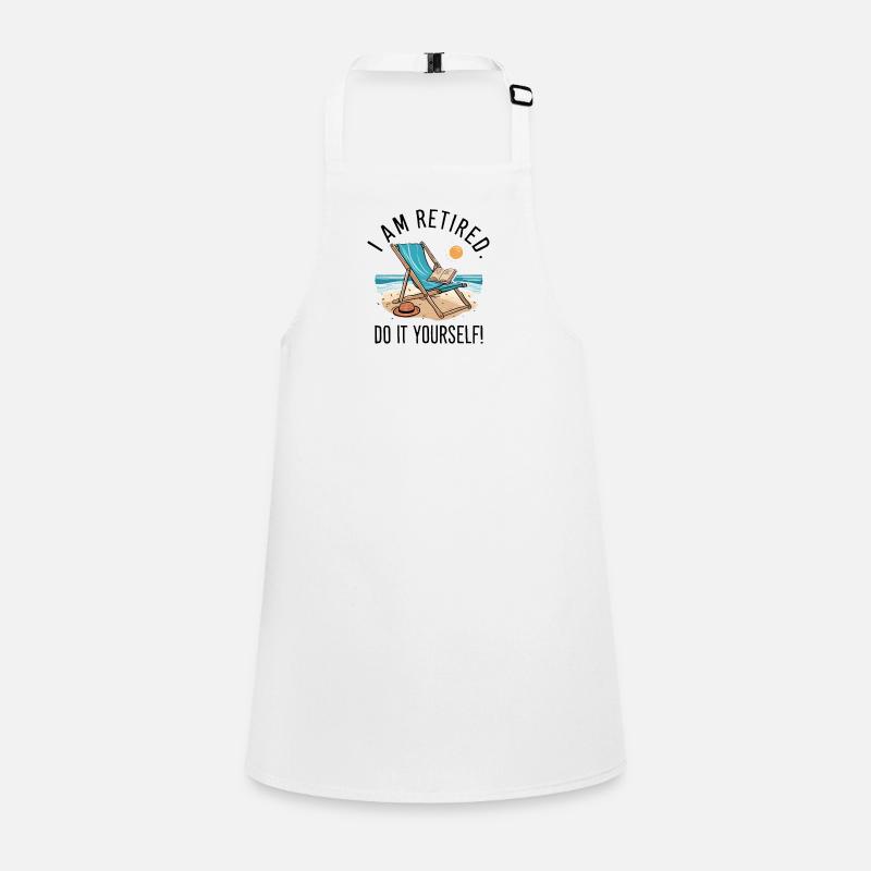 I am retired. Do it yourself! Children's Apron