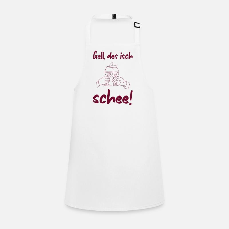 Schee - Baden proverb friendship wine Children's Apron