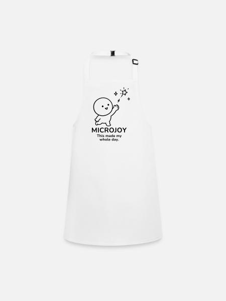 Microjoy – This Made My Whole Day | Happy Mood - Children's Apron - white - Front