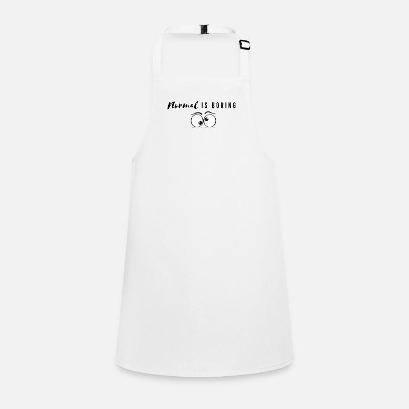 Normal is boring / boring Children's Apron