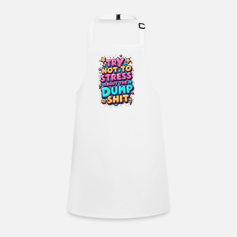 Try Not To Stress Children's Apron