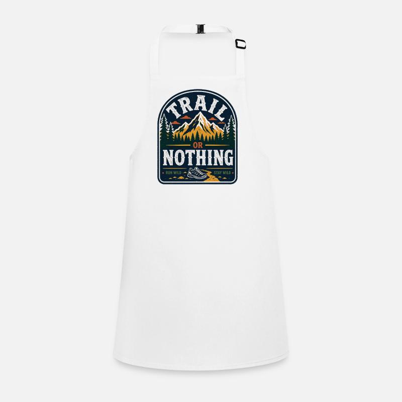 Trail or Nothing Run Wild Badge Tablier Enfant