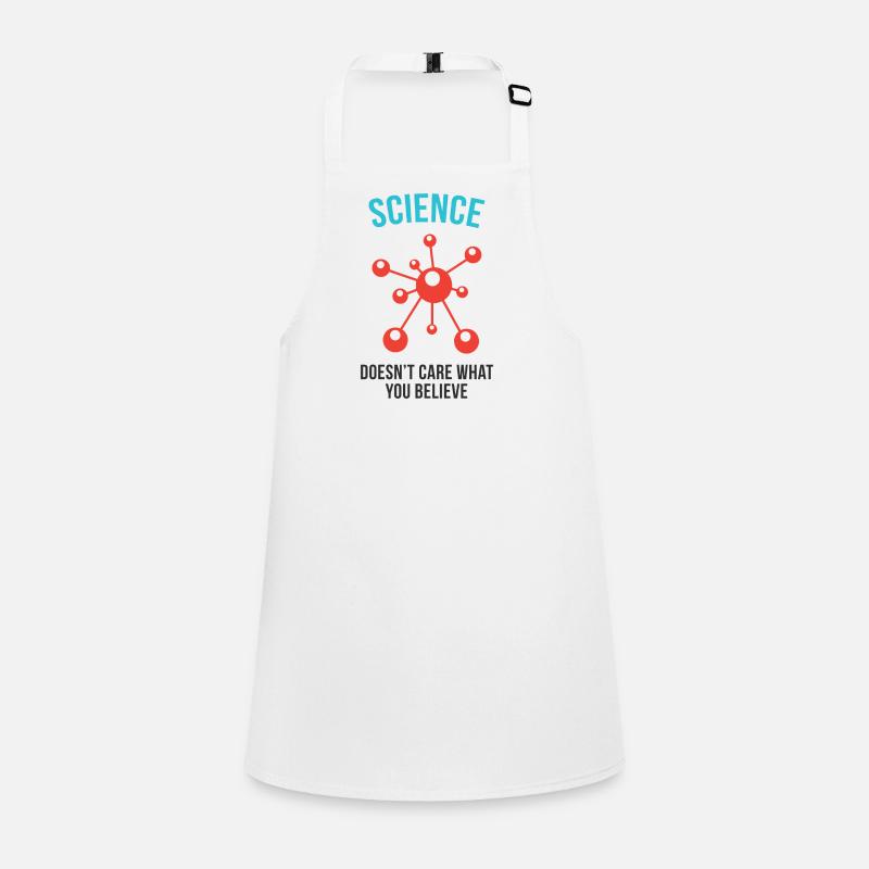 Science - Peu importe ce que vous croyez Tablier Enfant