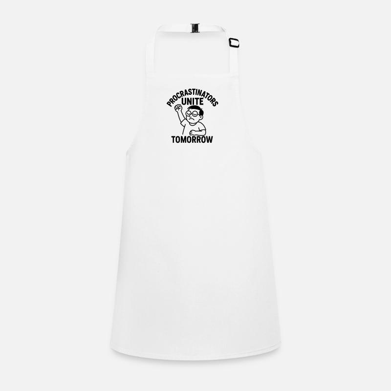 Procrastination Unite Tomorrow Children's Apron