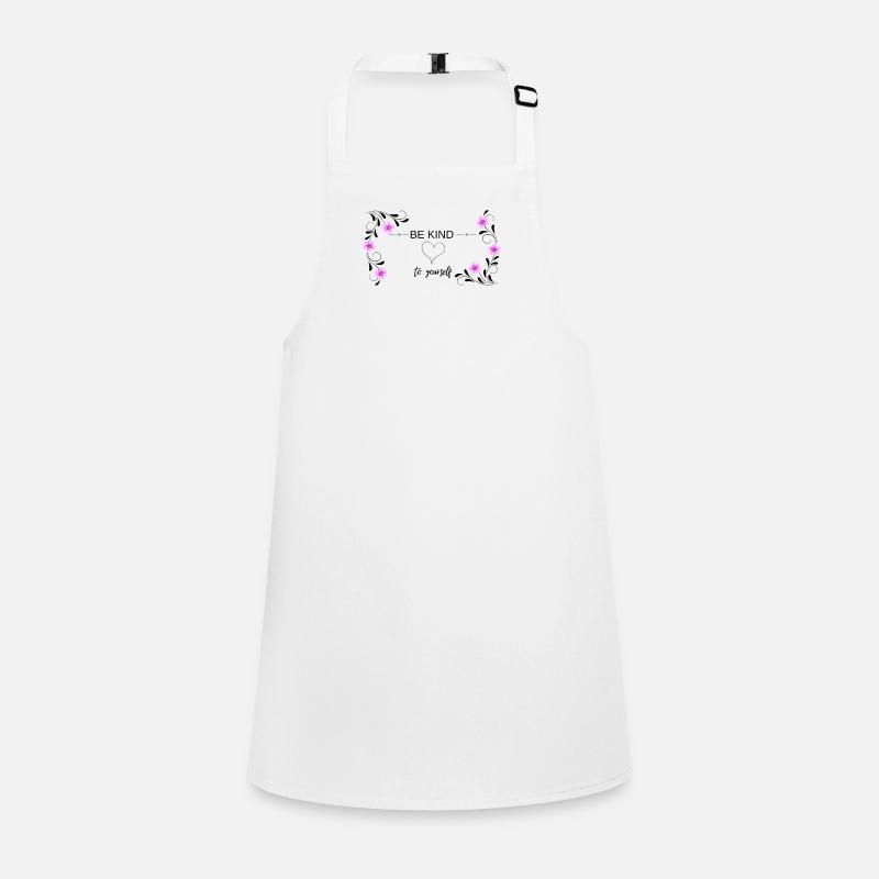 BE KIND to yourself, positive Mindset Children's Apron