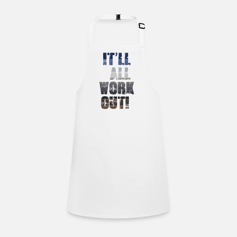 It'll All Work Out Children's Apron