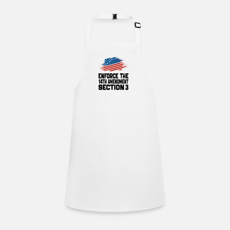 Enforce The 14TH Amendment Section 3 Children's Apron
