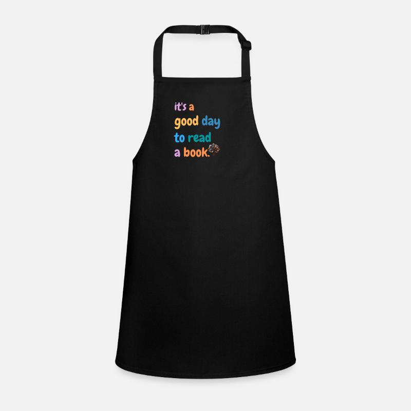It's A Good Day To Read A Book Children's Apron