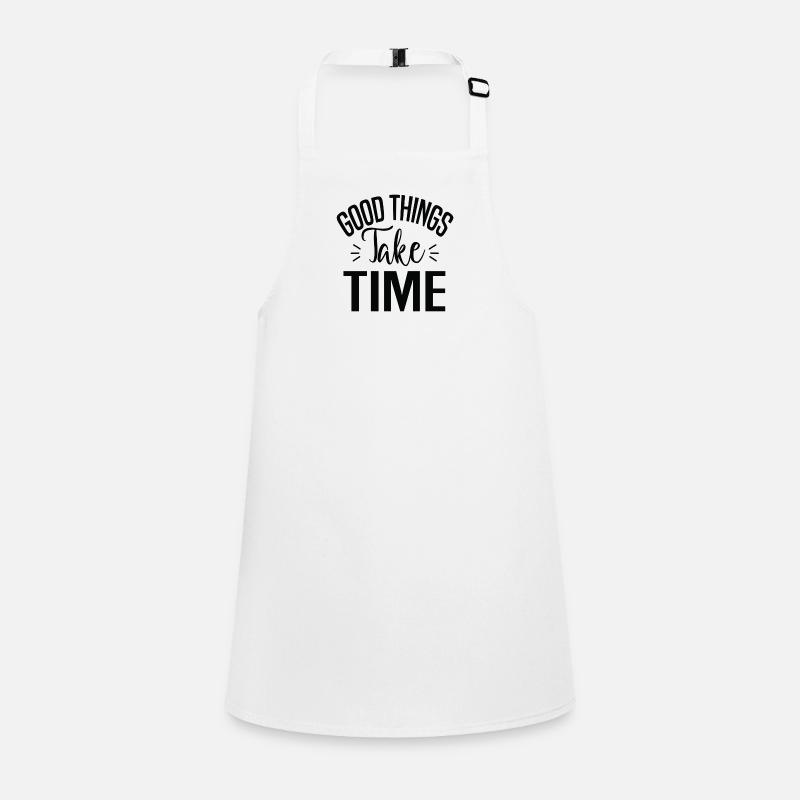 Good Things Take Time Children's Apron