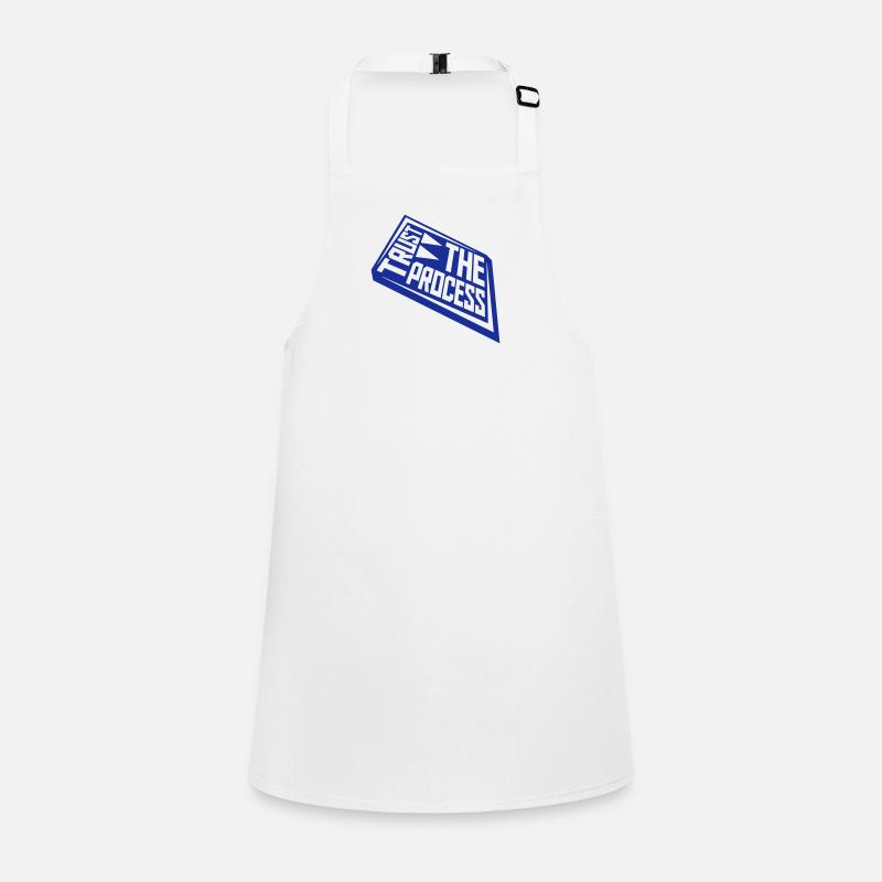 trust the process Quote Children's Apron