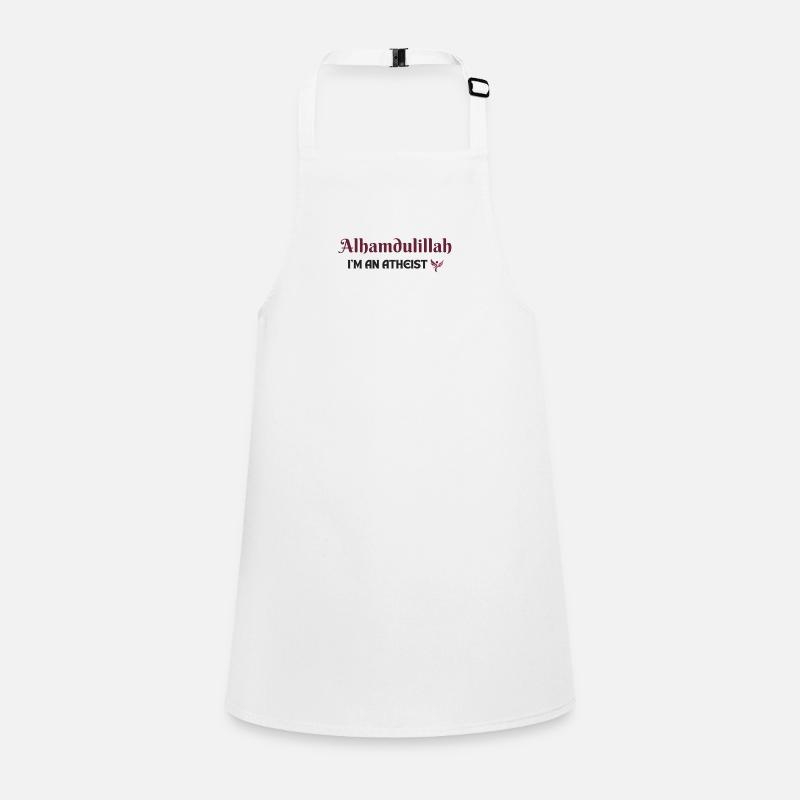 Alhamdulillah I am an atheist Children's Apron