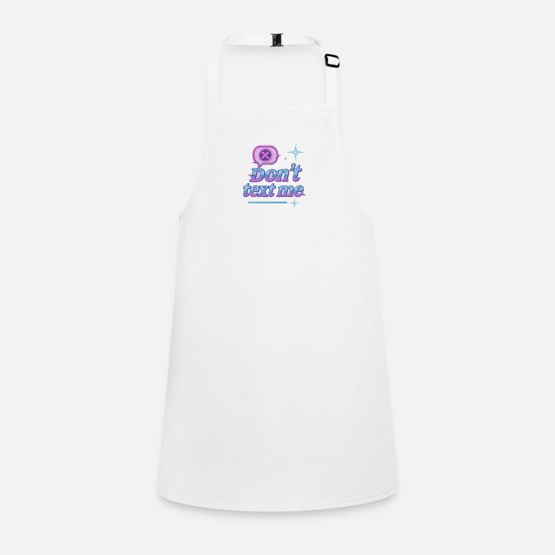Dont Text me Children's Apron