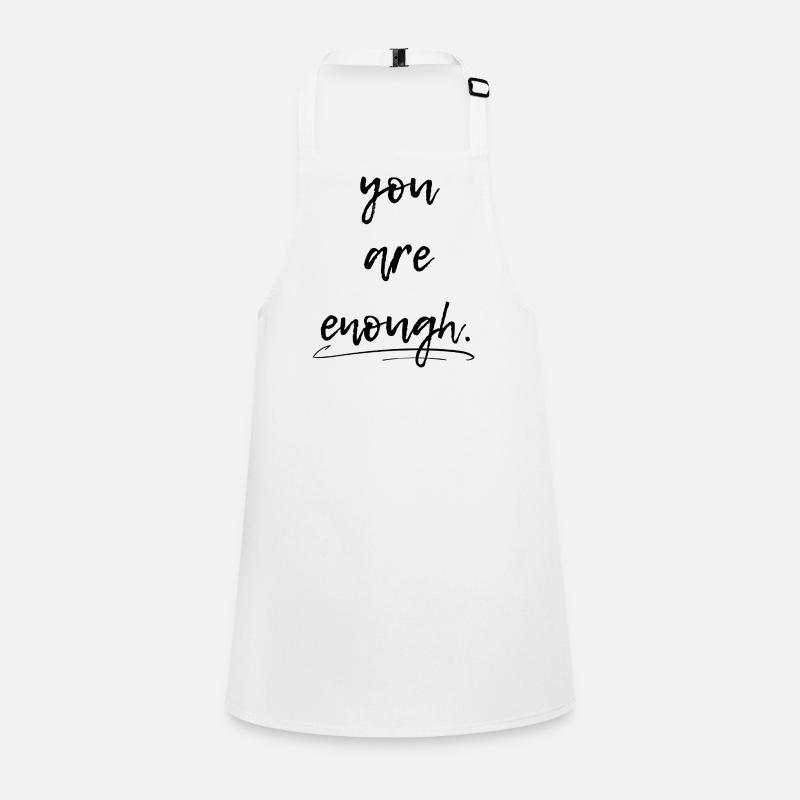 Du bist genug, you are enough Schürze für Kinder