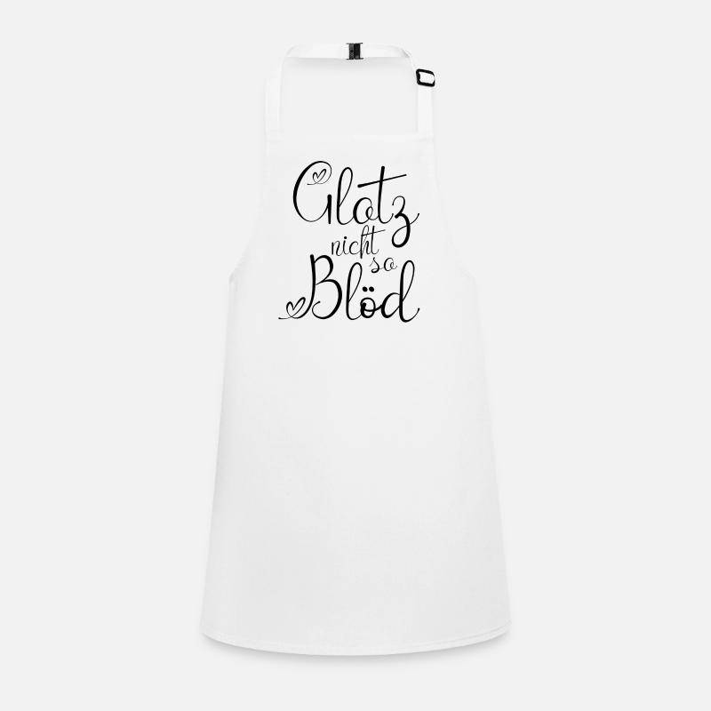 Glotz nicht so Blöd schwarz1 Schürze für Kinder