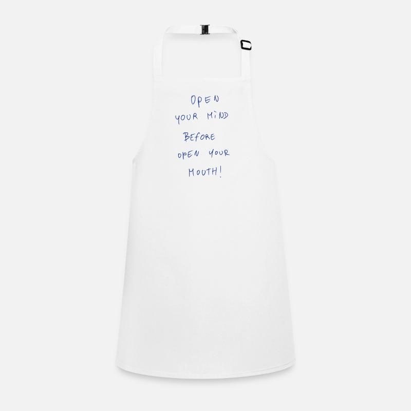 Open Your Mind Before Open Your Mouth! Children's Apron