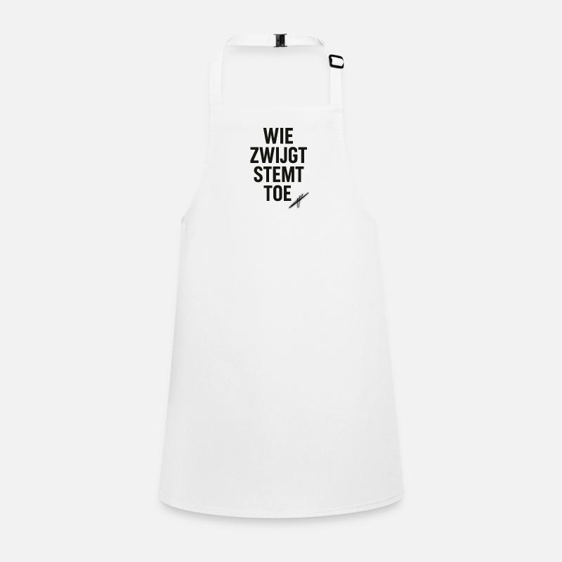 Diejenigen, die schweigen, stimmen zu Schürze für Kinder