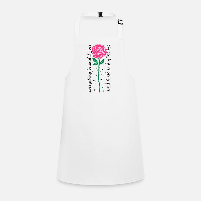 Everything beautiful goes through a thorny path Children's Apron