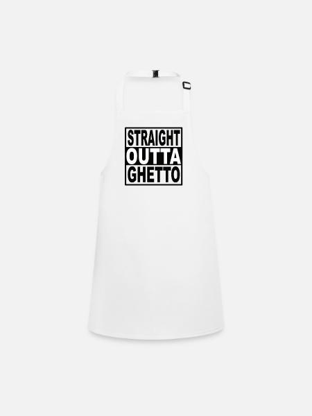 Straigt Outta Ghetto - Schürze für Kinder - Weiß - Vorne